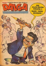 Dalga Mizah Dergisi Sayı:52 9 Şubat 1985 NDR94675 - Gökçekoleksiyon