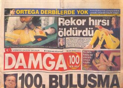 Damga Gazetesi 14 Ekim 2002 - Fenerbahçe'de Şampiyonluk Yolunda Ortega Yok - Hükümette Irak Alarmı GZ158600 - Gökçekoleksiyon