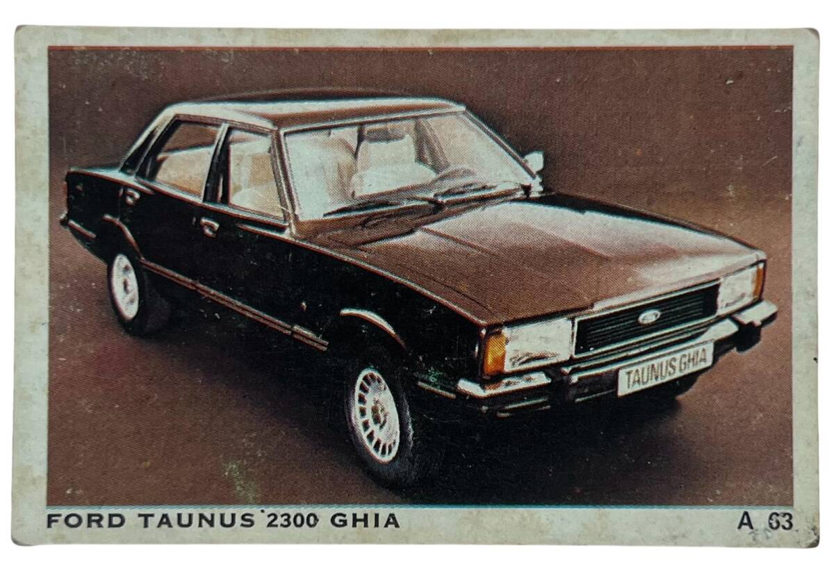 DANDY Sakızı Otomobiller Serisi -FORD TAUNS 2300 GHIA - No A 63 # SKZ11706 - 3