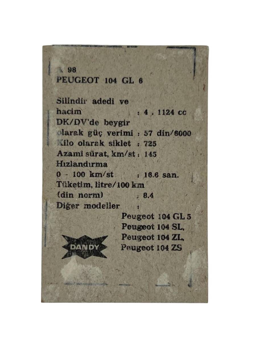 DANDY Sakızı Otomobiller Serisi -peugeot 104 gl 6 - No A 98 # SKZ11720 - 2