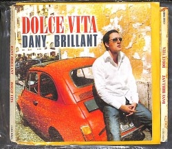 Dany Brillant - Dolce Vita CD (İkinci El) CD5748 - 1