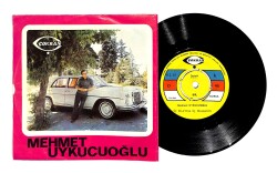Mehmet Uykucuoğlu - Seni Sevdim Pek Çok Sevdim / İç Durma İç Güzelim PLAK (10/7.5) PLK25696 - Gökçekoleksiyon