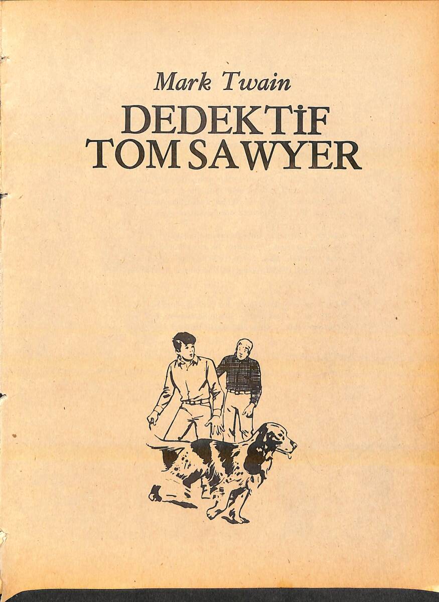 Dedektif Tom Sawyer / Tam Macera (Milliyet Çocuk Çizgi Roman) NDR94072 - 1