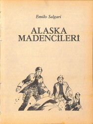 Alaska Madencileri / Tam Macera (Milliyet Çocuk Çizgi Roman) NDR94079 - Gökçekoleksiyon