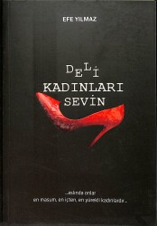 Deli Kadınları Sevin (İMZALI) NDR101373 - Gökçekoleksiyon