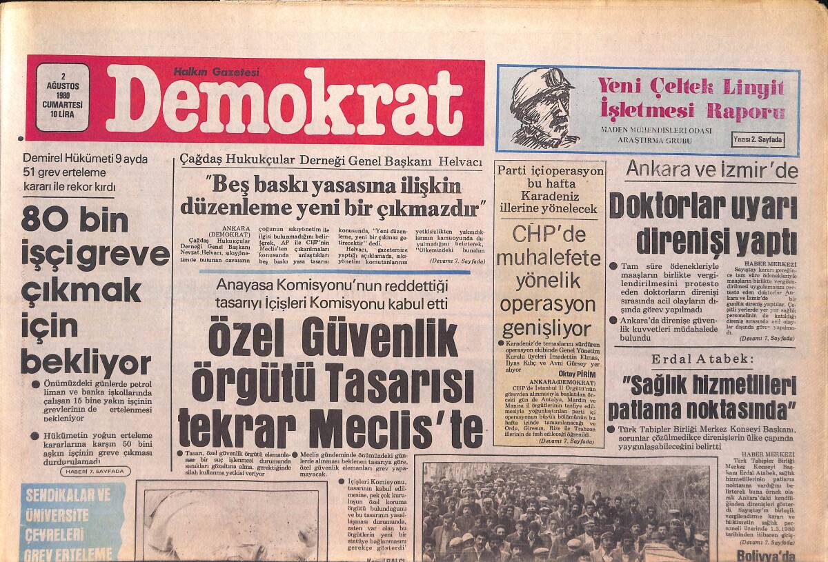 Demokrat Gazetesi 2 Ağustos 1980 - Çorum'da Halkın İş Ve Can Güvenliği Yok - Bursa'nın Gemlik İlçesi MHP Sekreteri Öldürüldü GZ156058 - 1