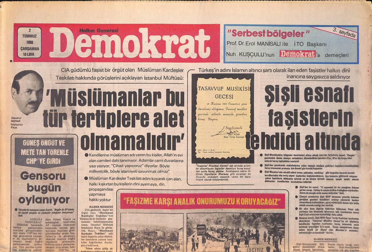 Demokrat Gazetesi 2 Temmuz 1980 - Şişli Esnafı Faşistlerin Tehdidi Altında - Sivas'ta Sokağa Çıkma Yasağı Konuldu GZ156026 - 1