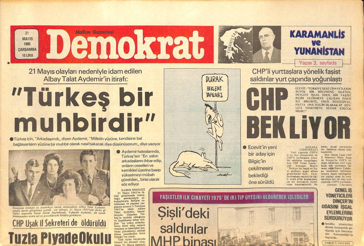 Demokrat Gazetesi 21 Mayıs 1980 - Talat Aydemir: Türkeş Bir Muhabirdir - Tuzla Piyade Okulu Komutanı Silahlı Saldırıda Yaralandı GZ157114 - 1