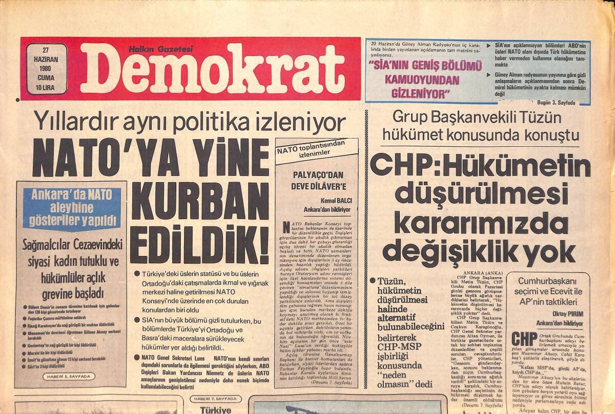 Demokrat Gazetesi 27 Haziran 1980 - NATO'ya Yine Kurban Edildik - Devrimci Öğretmen Yılmaz Törenle Toprağa Verildi GZ156030 - 1