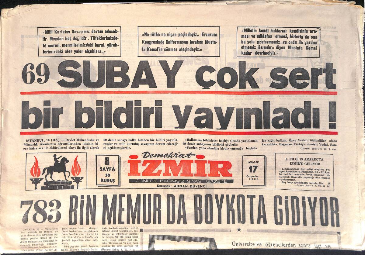 Demokrat İzmir Gazetesi 17 Aralık 1969 - Suna Esen'in Elinden Purosu Eksik Olmadı - 783 Bin Memur Da Boykota Gidiyor GZ156754 - 1