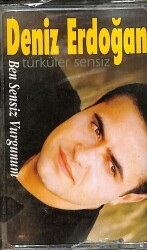 Deniz Erdoğan - Ben Sensiz Vurgunum Kaset (Sıfır) KST28263 - 1
