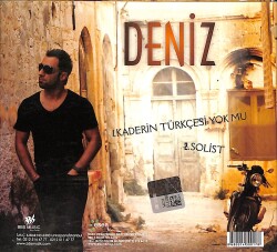 Deniz - Kaderin Türkçesi Yok Mu CD (İkinci El) CD4707 - 2