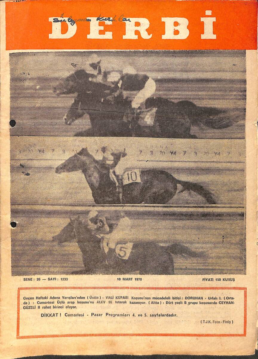 Derbi Dergisi Yarış Ve Spor Mecmuası 10 Mart 1970 Sayı 1233 - Vali Kupası Koşusunu Doruhan Aldı İngiliz Şartlısında Ozan Birinci Oldu NDR93212 - 1