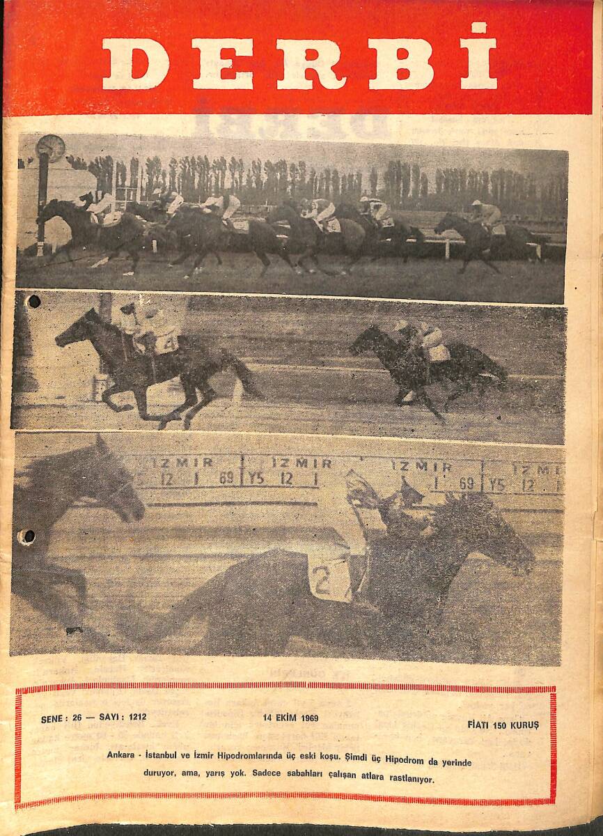 Derbi Dergisi Yarış Ve Spor Mecmuası 14 Ekim 1969 Sayı 1212 - Ankara'da Huzursuzluk Başladı NDR93229 - 1