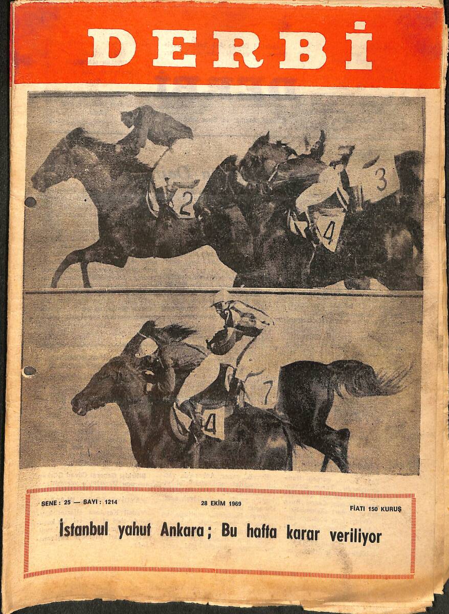 Derbi Dergisi Yarış Ve Spor Mecmuası 28 Ekim 1969 Sayı 1214 - İstanbul Yahut Ankara; Bu Hafta Karar Veriliyor NDR93228 - 1
