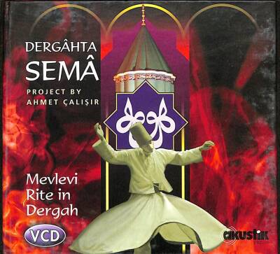Dergahta Sema - Mevlevi Rite İn Dergah VCD Film (108) VCD23149 - 3