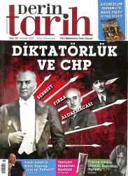 Derin Tarih Haziran 2013 Sayı 15 - Diktatörlük Ve CHP NDR78970 - Gökçekoleksiyon