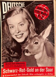 Deutsche Illustrierte 23 Oktober 1954 Nr.43 Schwarz-Rot-Gold an der Saar NDR40003 - Gökçekoleksiyon