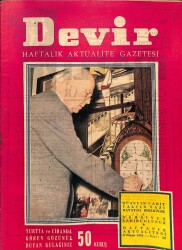 Devir Haftalık Aktüalite Gazetesi 2 Nisan 1955 - Hüseyin Cahit Yalçın Yazı Hayatını Bırakıyor NDR38377 - Gökçekoleksiyon