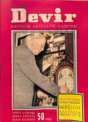 Devir Haftalık Aktüalite Gazetesi 2 Nisan 1955 - Hüseyin Cahit Yalçın Yazı Hayatını Bırakıyor NDR38377 - 1