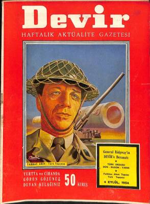 Devir Haftalık Aktüalite Gazetesi 4 Eylül 1954 - Topçu Subayı Yarbay Arın NDR38364 - 1