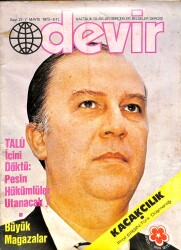 Devir Haftalık Olaylar Gerçekler Belgeler Dergisi Sayı 27 7 Mayıs 1973 - Zuhal Yorgancıoğlu Defilesi Ve Ünlü Konuklar NDR83221 - Gökçekoleksiyon