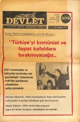 Devlet Haftalık Milliyetçi Siyasi Gazete Sayı306 15 Eylül 1975 Türkeş Ecevit Ve Arkadaşlarına Sert Çıkıştık GZ69297 - 1