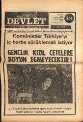 Devlet Haftalık Milliyetçi Siyasi Gazete Sayı314 10 Kasım 1975 Ülkücü Alparslan Gümüş Alnından Vurularak Şehit Edildi GZ69292 - 2