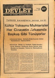 Devlet Haftalık Milliyetçi Siyasi Gazete Sayı377 25 Ocak 1977 Türkeş Karaoğlana Cevap Verdi Her Cinayetin Arkasında Baykuş Gibi Tünüyorlar GZ69288 - 2
