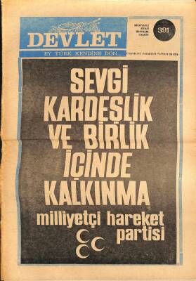 Devlet Haftalık Milliyetçi Siyasi Gazete Sayı391 2 Mayıs 1977 Ülkücü Camianın Büyük Kaybı Zeki İsmailoğlu GZ69273 - 2