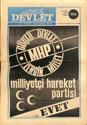 Devlet Haftalık Milliyetçi Siyasi Gazete Sayı393 16 Mayıs 1977 Türkeş MHP Milletimizin Öz İktidarını Getirecektir GZ69272 - 1