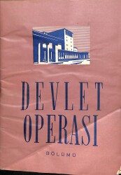 Devlet Tiyatrosu Opera Bölümü Aylık Sanat Dergisi 2 Ocak 1961 NDR76900 - Gökçekoleksiyon