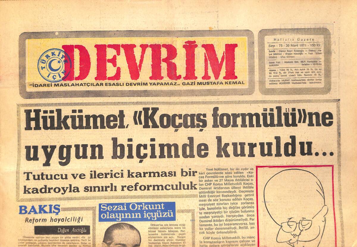 Devrim Gazetesi 30 Mart 1971 - Hükümet Koçaş Formülüne Uygun Biçimde Kuruldu - Sezai Orkunt Olayının İçyüzü GZ157161 - 1