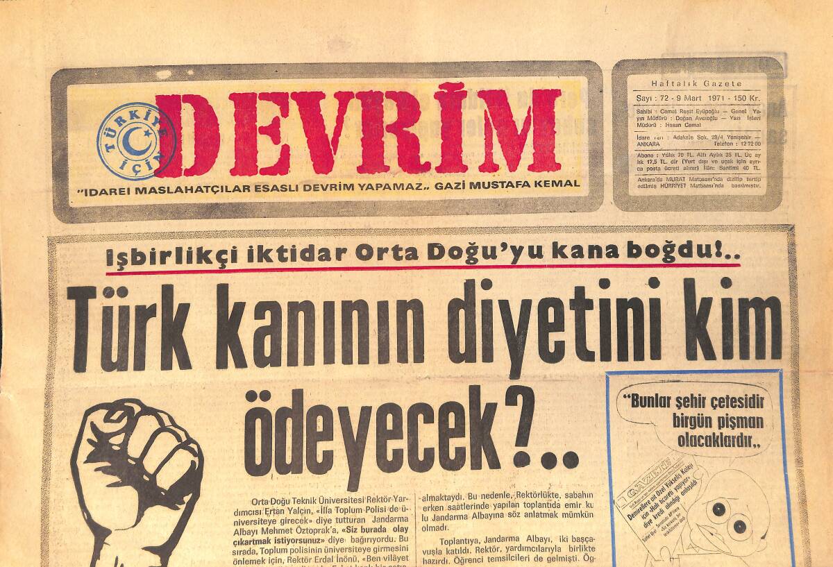 Devrim Gazetesi 9 Mart 1971 - Türk Kanının Diyetini Kim Ödeyecek - Nedim Okmen: Politikacının Namus Anlayışı Değişiktir GZ157164 - 1