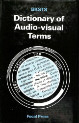 Dictionary of Audio-Visual Terms , BKSTS NDR89048 - Gökçekoleksiyon