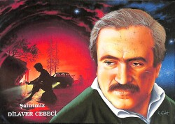 Dilaver Cebeci Kartpostal (Küçük Boy) KRT22538 - Gökçekoleksiyon