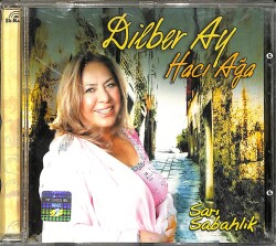 Dilber Ay - Hacı Ağa - Sarı Sabahlık CD (İkinci El) CD5676 - 1