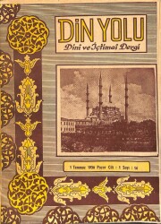 DİN YOLU Dini ve İçtimai Dergi 1 Temmuz 1956 Sayı14 DRG27 - Gökçekoleksiyon