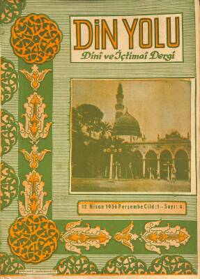 DİN YOLU Dini ve İçtimai Dergi 12 NİSAN 1956 CİLD1 - SAYI4 NDR76199 - 1