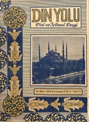 DİN YOLU Dini ve İçtimai Dergi 15 Mart 1956 Sayı1 DRG24 - Gökçekoleksiyon