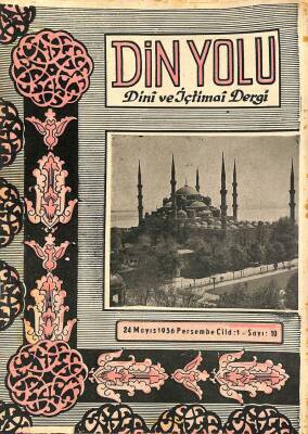 Din Yolu Dini ve İçtimai Dergi 24 MAYIS 1956 CİLD1 - SAYI10 DRG963 - 1