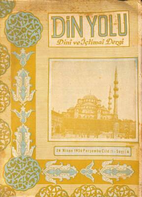 Din Yolu Dini ve İçtimai Dergi 26 NİSAN 1956 Cild1 - Sayı6 DRG965 - 1