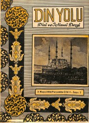 DİN YOLU Dini ve İçtimai Dergi 3 Mayıs 1956 Sayı7 DRG28 - Gökçekoleksiyon