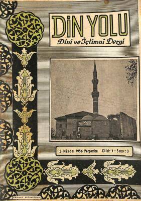 Din Yolu Dini ve İçtimai Dergi 5 NİSAN 1956 Cild1 - Sayı3 DRG978 - 1