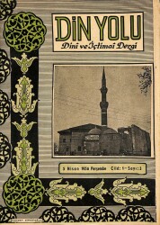 DİN YOLU Dini ve İçtimai Dergi 5 NİSAN 1956 CİLD1 - SAYI3 NDR76197 - Gökçekoleksiyon