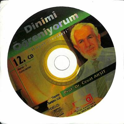 Dinimi Öğreniyorum Hayat Dersleri Prof.Dr. Cevat Akşit 12. VCD (108.5) VCD23629 - 4