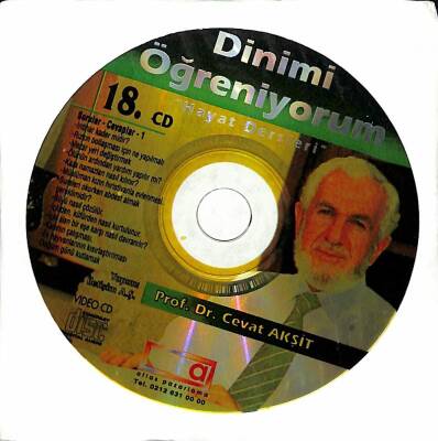 Dinimi Öğreniyorum Hayat Dersleri Prof.Dr. Cevat Akşit 18. VCD (108.5) VCD23635 - 3