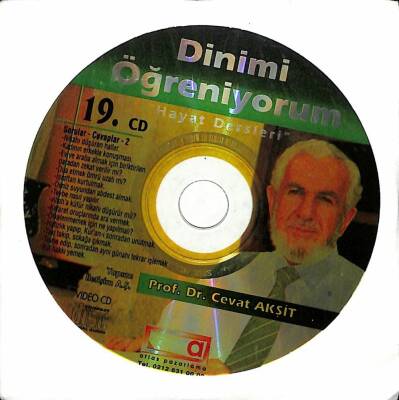Dinimi Öğreniyorum Hayat Dersleri Prof.Dr. Cevat Akşit 19. VCD (108.5) VCD23636 - 2