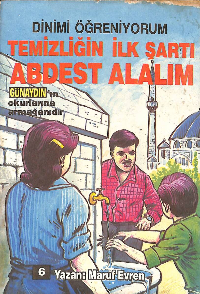 Dinimi Öğreniyorum Temizliğin İlk Şartı Abdest Alalım NDR99162 - 1