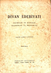 DİVAN EDEBİYATI / Kelimeler ve Remizler, Mazmunlar ve Mefhumlar NDR91151 - Gökçekoleksiyon